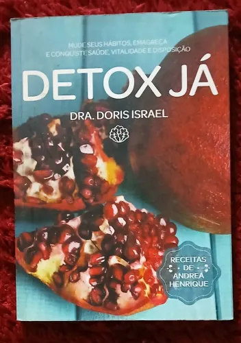 Livro Detox Já - Dra. Doris Israel