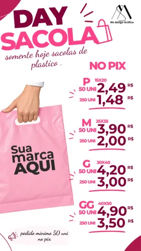 Somente hoje promoção sacolas dia do Cliente