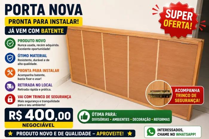 ? PORTA NOVA COMPLETA - BATENTE + TRINCO DE SEGURANÇA | R$ 400 NEGOCIÁVEL ?
