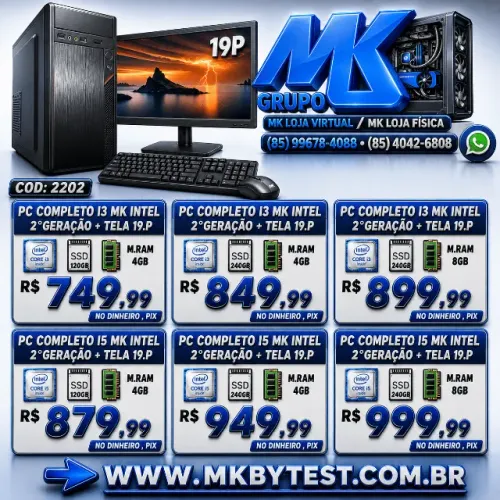 PC Completo MK i3 & i5 (2°Geraçao) Tela -19P