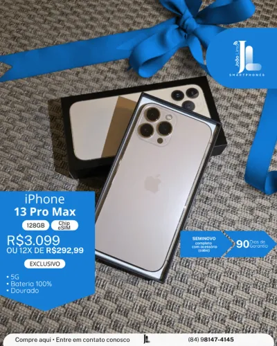 IPHONE 13 PRO MAX, 128GB, CHIP ESIM, DOURADO, BATERIA 100%, SEMINOVO, EXCLUSIVO!