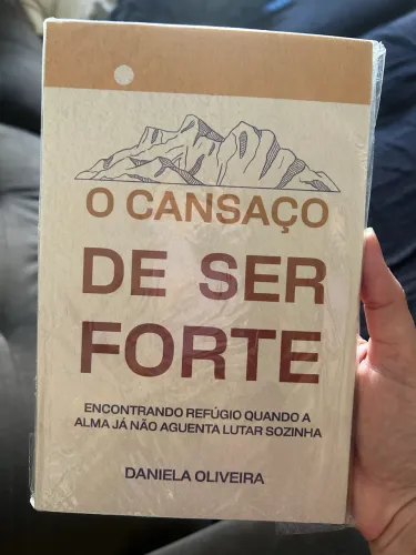 Livro o cansaço de ser forte - NOVO