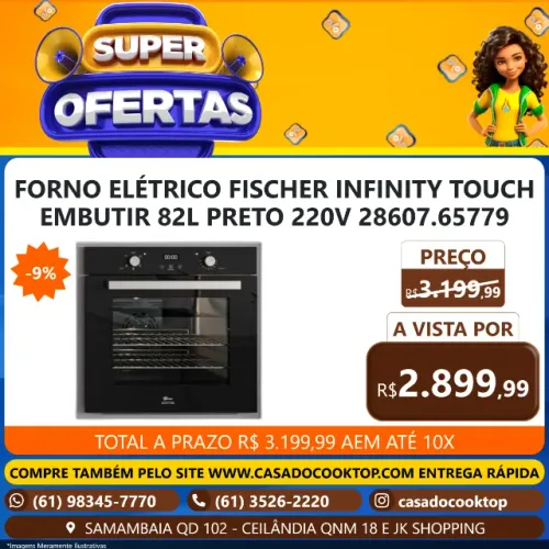 FORNO ELÉTRICO FISCHER INFINITY TOUCH EMBUTIR 82L PRETO 220V 28607.65779