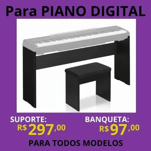 p/ Piano Digital Suporte e Banqueta - Todos modelos Sob Medida