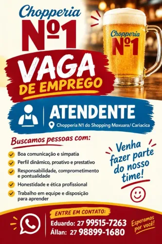 VAGA DE EMPREGO - ATENDENTE | CHOPPERIA Nº 1