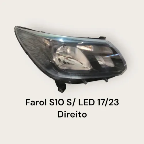 Farol Direito.S10 E trailblazer 17/23 (Sem LED)