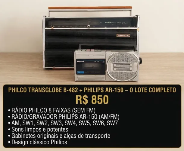 Lote de Rádios Antigos Vintage - Philco Transglobe B-482 + Philips AR-150