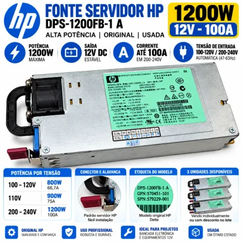 Fonte HP 1200W 12V 100A DPS-1200FB Servidor Original