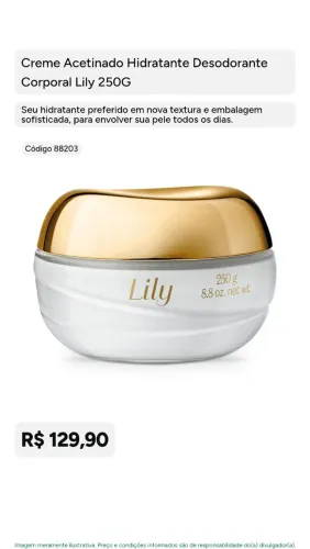 Creme hidratante acetinado lily feminino