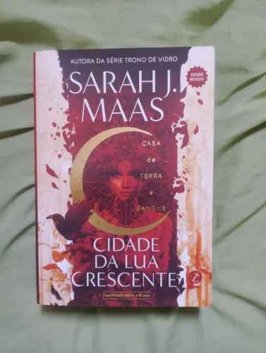 Cidade da Lua Crescente - Crescent City - Sarah J. Maas