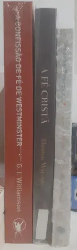CONFISSÃO DE FÉ + A FÉ CRISTÃ +PIEDADE PURITANA