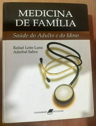 Livro: Medicina de Família - Saúde do Adulto e do Idoso 