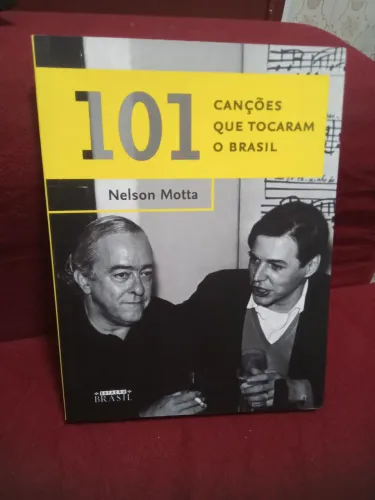 Livro 101 Canções que Tocaram o Brasil Nelson Motta com autógrafo
