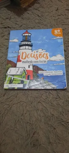 Livro Decisões escolhendo meus limites, 8 ano.