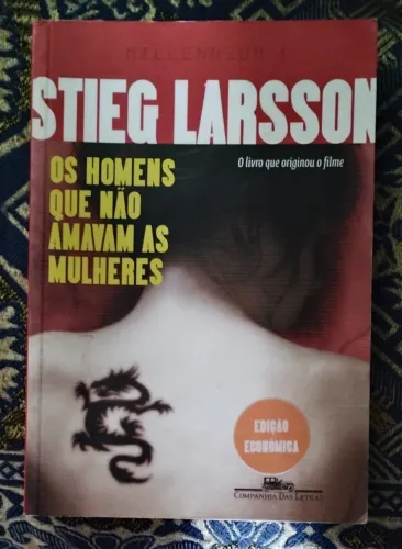 OS HOMENS QUE NÃO AMAVAM AS MULHERES. STIEG LARSSON