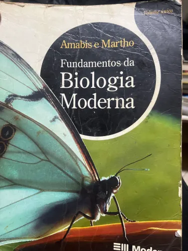 Fundametos da Biologia moderna  Amabis e Martho