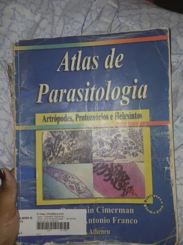 Atlas de Parasitologia Artrópodes, Protozoários e Helmintos