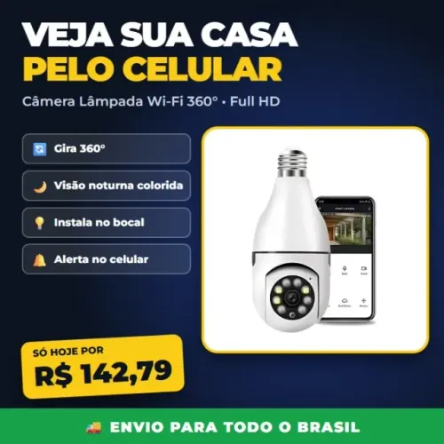 Câmera Lâmpada Wi-Fi 360° Visão Noturna Full HD - Veja sua Casa pelo Celular