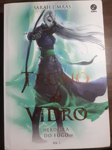 Trono de Vidro | Herdeira do Fogo | Vol.3