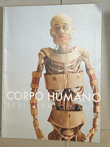 Livro Catálogo Oficial Da Exposição Corpo Humano: Real e Fascinante