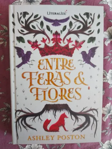 Entre Feras e Flores