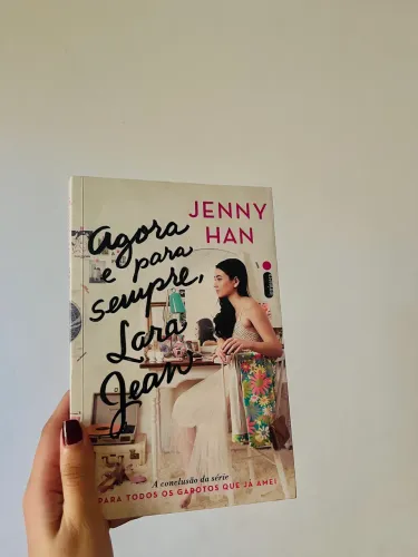 Livro - Agora e para sempre Lara Jean