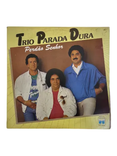 LP Trio Parada Dura - Perdão Senhor (1985) - O Clássico da Sofrência Sertaneja