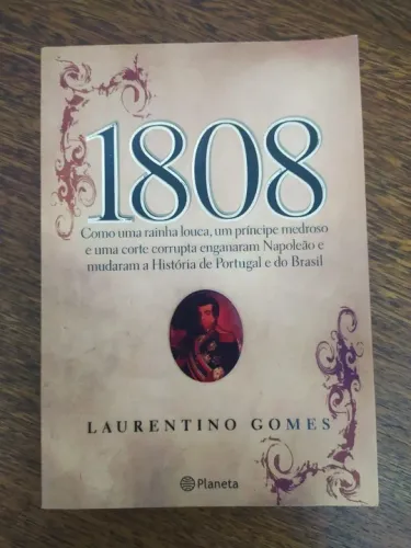 Livro 1808, Laurentino Gomes