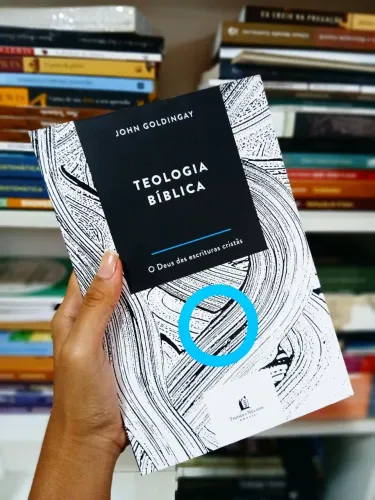 Teologia Bíblica - Jhon Goldingay + BRINDE Guia de Hermenêutica 