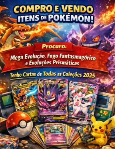 COMPRO E VENDO ITENS POKÉMON - CARTAS, COLEÇÕES E RARIDADES