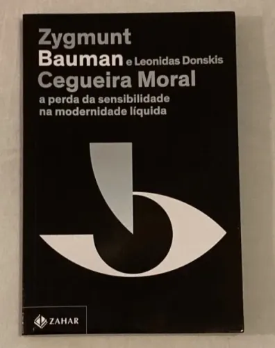 livro zygmunt bauman - cegueira moral (pequena avaria)
