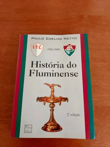 Livro - História do Fluminense: 1902-2002 - 2ª edição