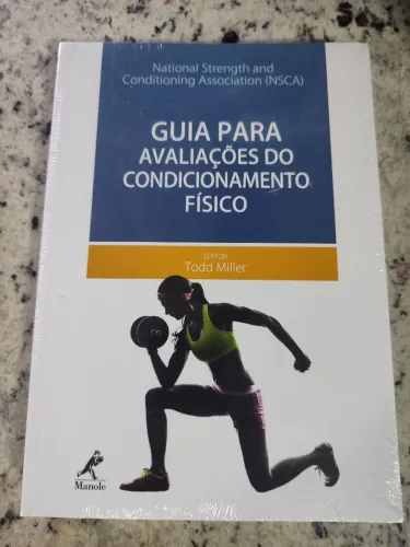 Livro/ Educação física/ Guia para avaliações do condicionamento Físico