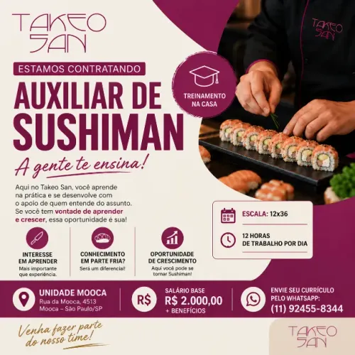 Estamos contratando Auxiliar de Sushiman, a gente te ensina