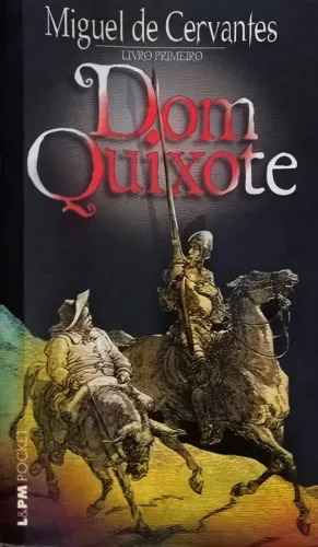 Vendo o livro Dom Quixote - Livro Primeiro