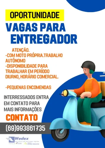 Vaga para entregador zona norte