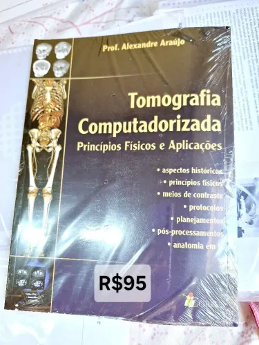 Livro Tomografia Computadorizada - Alexandre Araújo