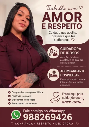 CUIDADORA DE IDOSOS E ACOMPANHAMENTE HOSPITALAR