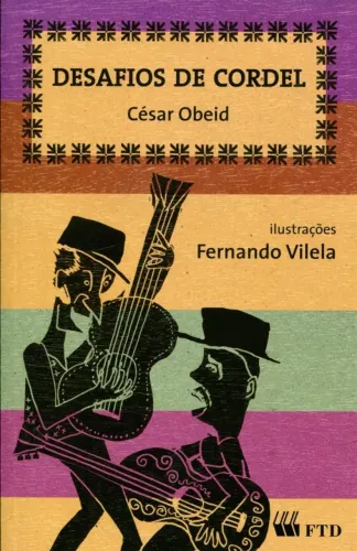 Desafios de Cordel por César Obeid, Ed. FTD