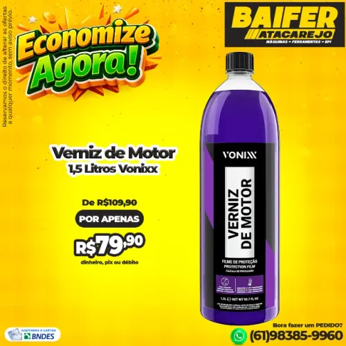 Verniz de Motor 1,5 Litros Vonixx