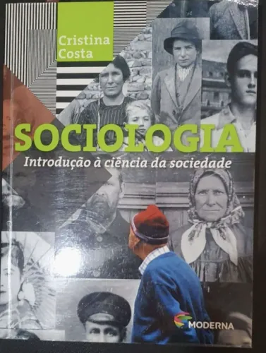 Sociologia: Introdução à ciência da sociedade