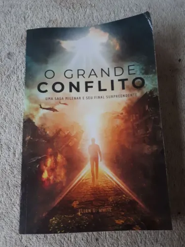O Grande Conflito - Ellen G. White