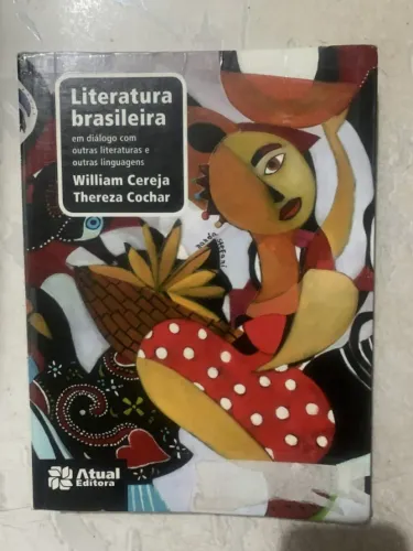 Literatura brasileira em diálogo com outras literaturas e outras linguagens