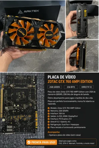 GTX 760 ZOTAC AMP! Edition - Funcionando Perfeitamente