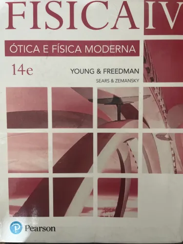 Física 4 sears ótica e física moderna décima quarta edição