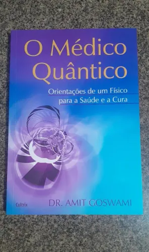 Livro O Médico Quântico 