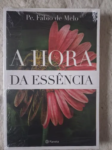 Livro A Hora da Essência (lacrado)