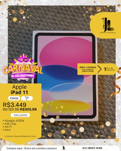 IPAD 11, 256GB, TELA 11, LACRADO, EXCLUSIVO!