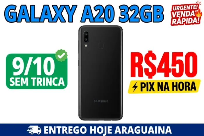 Galaxy A20 32GB 9/10 - Entrego HOJE Araguaína - R$450 Pix na hora