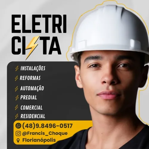 ELETRICISTA PROFISSIONAL - SERVIÇOS COMPLETOS EM TODA FLORIPA!